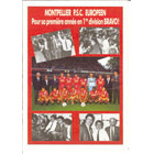 Montpellier P.S.C Européen. Pour sa première année en 1ère division BRAVO!