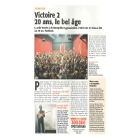 Victoire 2, 20 ans