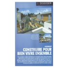 Construire pour bien vivre ensemble